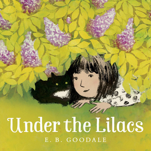Under the Lilacs - 9780358153931 by E. B. Goodale, E. B. Goodale, 9780358153931
