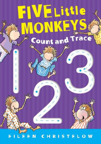 Five Little Monkeys Count and Trace by Eileen Christelow, Eileen Christelow, 9780358125044