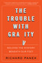The Trouble with Gravity (Solving the Mystery Beneath Our Feet) - 9780358299578 by Richard Panek, 9780358299578