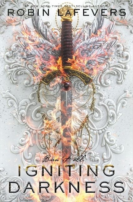 Igniting Darkness by Robin LaFevers, 9780544991095