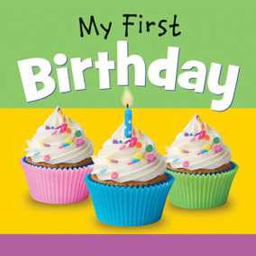 My First Birthday by Editor, 9780824919993