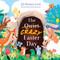 The Quiet/Crazy Easter Day (padded) by Jill Roman Lord, 9781535991940