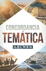 Concordancia Temática Holman (Spanish Edition) by B&H Español Editorial Staff, 9781535948838