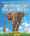 10 cosas que puedes hacer para proteger a los animales (Rookie Star: Make a Difference) by Elizabeth Weitzman, 9781338187786