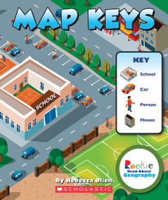 Map Keys (Rookie Read-About Geography: Map Skills) by Rebecca Olien, 9780531292891