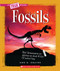 Fossils (A True Book: Earth Science) by Ann O. Squire, 9780531262504