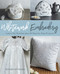 Whitework Embroidery (Learn the Stitches plus 30 Step-by-Step Projects) by Ayako Otsuka, 9780811738224