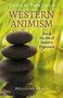 Pagan Portals - Western Animism (Zen & The Art Of Positive Paganism) by Melusine Draco, 9781789041231