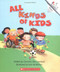 All Kinds of Kids (A Rookie Reader) by Christina Mia Gardeski, Bob McMahon, 9780516273815
