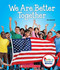 We Are Better Together (Rookie Read-About Civics) (Library Edition) by Ann Bonwill, 9780531129128