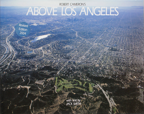 Above Los Angeles by Robert Cameron, Jack Smith, 9780918684486