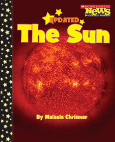 The Sun (Scholastic News Nonfiction Readers: Space Science) by Melanie Chrismer, 9780531147689