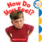 How Do You Feel? (Rookie Toddler) by Jodie Shepherd, 9780531204931