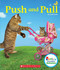 Push and Pull (Rookie Read-About Science: Physical Science) - 9780531138045 by Cody Crane, 9780531138045
