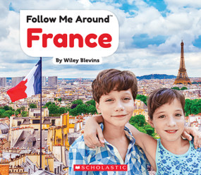 France (Follow Me Around) - 9780531129234 by Wiley Blevins, 9780531129234