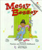 Messy Bessey (Revised Edition) (Rookie Reader) by Patricia C. McKissack, Patricia McKissack, Fredrick McKissack, Dana Regan, 9780516270036