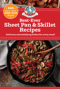 Best-Ever Sheet Pan & Skillet Recipes by Gooseberry Patch, 9781620933350