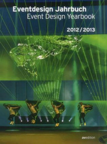Eventdesign Yearbook 2012/2013 by Avedition, 9783899861655