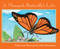 A Monarch Butterfly's Life (Nature Upclose) by John Himmelman, John Himmelman, 9780516265377