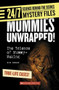 Mummies Unwrapped! (24/7: Science Behind the Scenes: Mystery Files) by N. B. Grace, 9780531175330