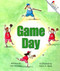 Game Day (Rookie Reader) by Cari Meister, Mark A. Hicks, 9780516259642