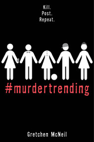 #MurderTrending - 9781368013703 by Gretchen McNeil, 9781368013703