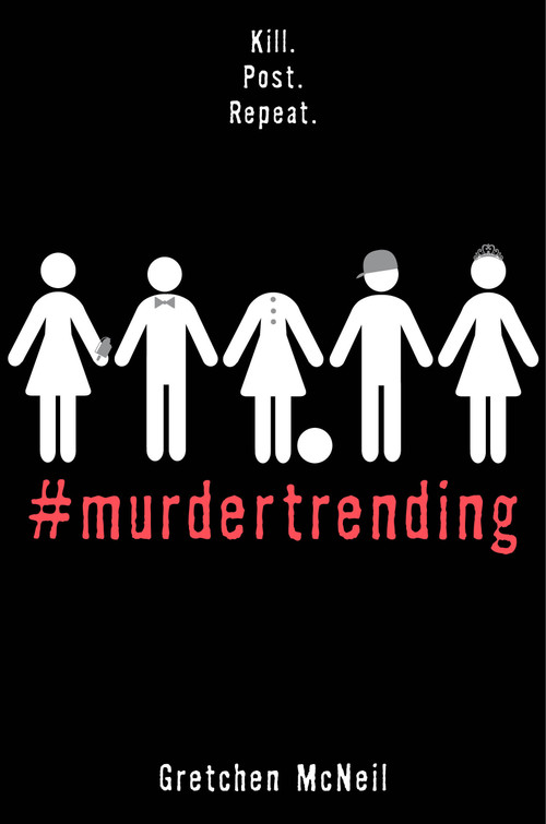 #MurderTrending - 9781368013703 by Gretchen McNeil, 9781368013703