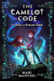 The Camelot Code: The Once and Future Geek - 9781368023092 by Mari Mancusi, 9781368023092