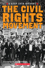The Civil Rights Movement (A Step into History) by Olugbemisola Rhuday-Perkovich, 9780531230107