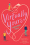 Virtually Yours by Sarvenaz Tash, 9781534436664