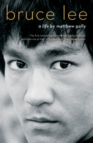 Bruce Lee (A Life) - 9781501187636 by Matthew Polly