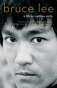 Bruce Lee (A Life) - 9781501187636 by Matthew Polly, 9781501187636