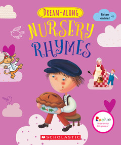 Dream-Along Nursery Rhymes (Rookie Nursery Rhymes) - 9780531229637 by Scholastic, 9780531229637