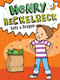 Henry Heckelbeck Gets a Dragon by Wanda Coven, Priscilla Burris, 9781534461031