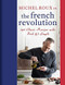 The French Revolution (140 Classic Recipes made Fresh & Simple) by Michel Roux Jr., 9781409169246