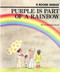 Purple Is Part of a Rainbow (A Rookie Reader) by Carolyn Kowalczyk, Gene Sharp, 9780516420684