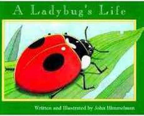 A Ladybug's Life (Nature Upclose) by John Himmelman, John Himmelman, 9780516263533
