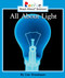 All About Light (Rookie Read-About Science: Physical Science: Previous Editions) by Lisa Trumbauer, 9780516258423