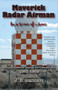 Maverick Radar Airman by J.B. Randers, 9781682010990