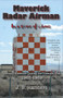 Maverick Radar Airman by J.B. Randers, 9781682010990