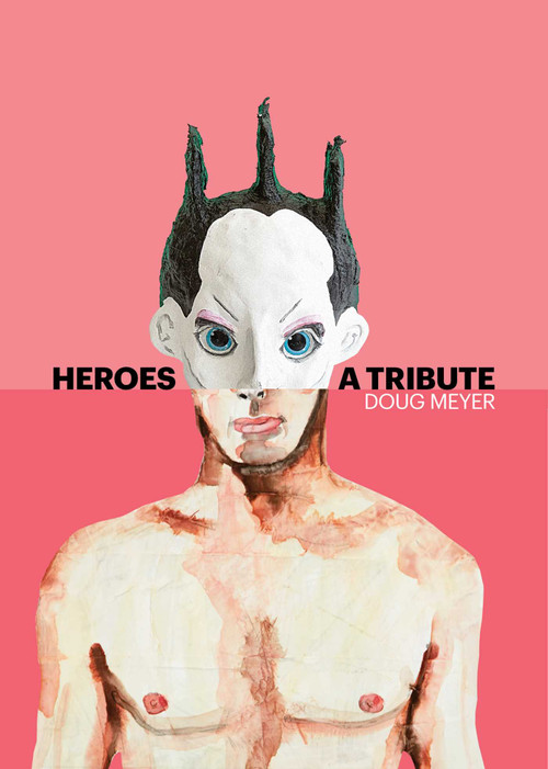 Heroes: A Tribute,Trade Edition by Doug Meyer, Beth  Dunlop, Mark Roskams, 9781732297807