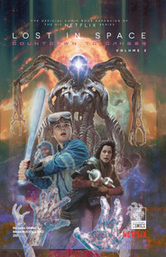 Lost in Space: Countdown to Danger Vol. 2 by Richard Dinnick, Brian Buccellato, Zid, 9781681160511