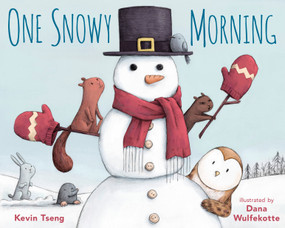 One Snowy Morning by Kevin Tseng, Dana Wulfekotte, 9780735230415