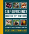 Self-Sufficiency for the 21st Century (The Complete Guide to Sustainable Living Today) by Dick and James Strawbridge, 9781465489586