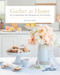 Gather at Home (Over 100 Simple Recipes, DIYs, and Inspiration for a Year of Occasions) by Monika Hibbs, 9780735236288