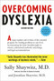 Overcoming Dyslexia (Second Edition, Completely Revised and Updated) by Sally Shaywitz, M.D., Jonathan Shaywitz MD, 9780385350327