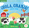 Indestructibles: ¡Hola, granja! / Hello, Farm! (Chew Proof · Rip Proof · Nontoxic · 100% Washable (Book for Babies, Newborn Books, Safe to Chew)) by Maddie Frost, Amy Pixton, 9781523509898
