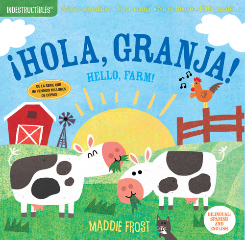 Indestructibles: ¡Hola, granja! / Hello, Farm! (Spanish Edition) - 9781523509898 by Maddie Frost, Amy Pixton, 9781523509898