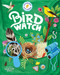 Backpack Explorer: Bird Watch (What Will You Find?) by Editors of Storey Publishing, Oana Befort, 9781635862515