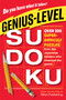 Genius-Level Sudoku (Over 300 Super-Difficult Puzzles from the Japanese Masters Who Invented the Game) by Nikoli Publishing, 9781523508129